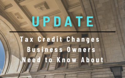 Small Business Tax Credit Updates Kern County Owners Will Want to Consider